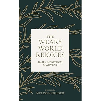 The Weary World Rejoices