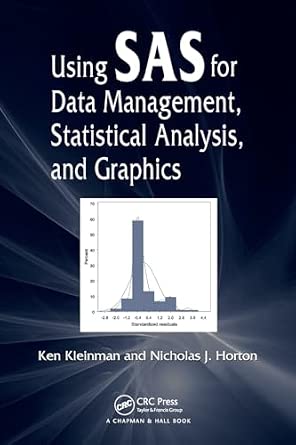 Using SAS for Data Management, Statistical Analysis, and Graphics book cover