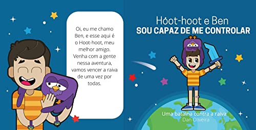 Hoot-Hoot e Ben - Sou Capaz de me controlar - 10 passos para seu filho se acalmar.: Uma batalha cont