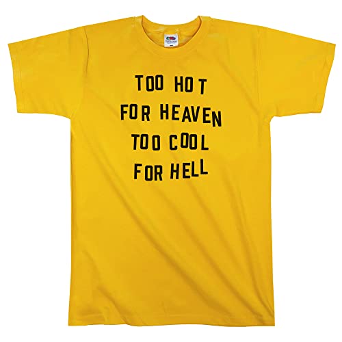 Outsdr Hommes Unisexe Too Hot for Heaven Too Cool for Hell T-Shirt - Jaune - X-Large
