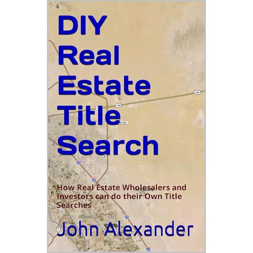 DIY Real Estate Title Search Audiobook By John Alexander cover art