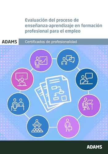 Evaluación del proceso de enseñanza-aprendizaje en formación profesional para el empleo