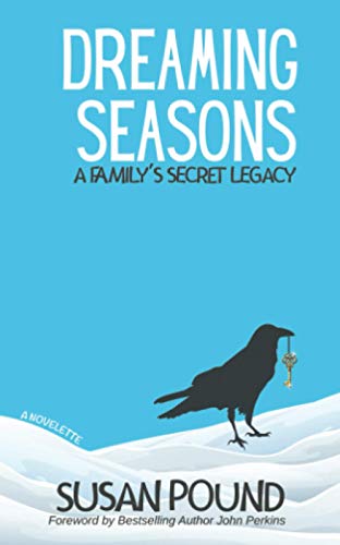 Dreaming Seasons: A Family's Secret Legacy