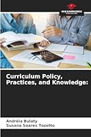 Curriculum Policy, Practices, and Knowledge 620925666X Book Cover