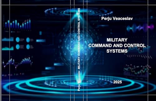 Military Command and Control Systems