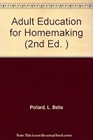 Adult Education for Homemaking B003SAJ6ZY Book Cover
