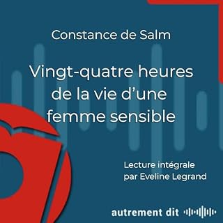 Couverture de Vingt-quatre heures de la vie d'une femme sensible