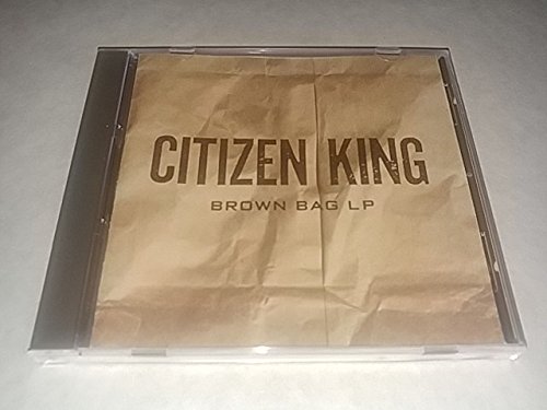Brown Bag Lp -  Citizen King, Audio CD