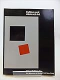Cubism and abstract art: Painting, sculpture, constructions, photography, architecture, industrial art, theatre, films, posters, typography