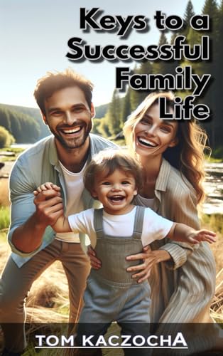 Keys to a Successful Family Life