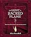 To Light A Sacred Flame: Practical Witchcraft for the Millennium (RavenWolf To Series Book 2)