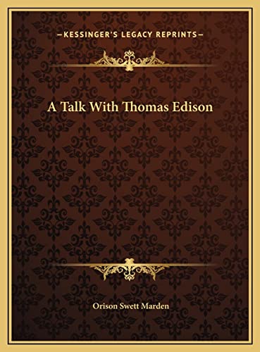 A Talk With Thomas Edison