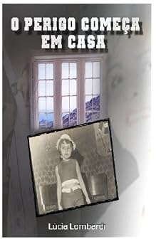 Paperback O Perigo Começa Em Casa (Portuguese Edition) [Portuguese] Book