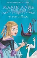 Marie-Anne, fille du roi, Tome 2 2081229811 Book Cover