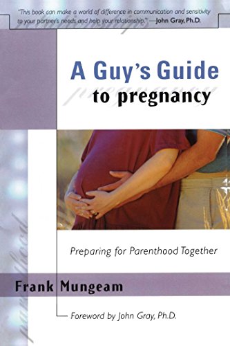 Image of A Guy's Guide To Pregnancy: Preparing for Parenthood Together