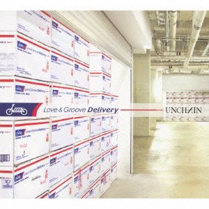 Love & Groove Delivery - UNCHAIN