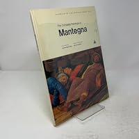 The complete paintings of Mantegna (Classics of the world's great art) 0810955105 Book Cover
