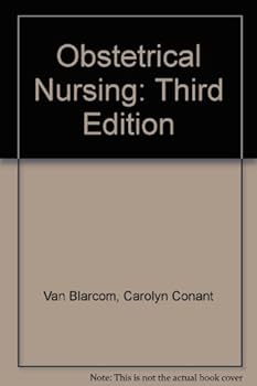 Obstetrical Nursing: Third Edition