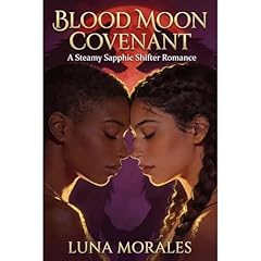 Blood Moon Covenant Audiolibro Por Luna Morales arte de portada