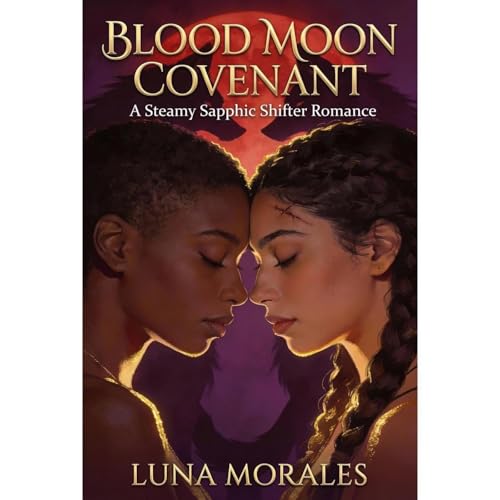 Blood Moon Covenant Audiolibro Por Luna Morales arte de portada