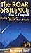 Produktbild The Roar of Silence: Healing Powers of Breath, Tone & Music: Healing Powers of Breath, Tone and Music (Quest Books)