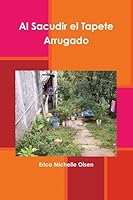 Al Sacudir el Tapete Arrugado 0557682517 Book Cover