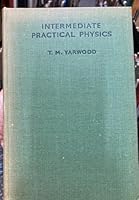 Intermediate practical physics B0007K29LG Book Cover