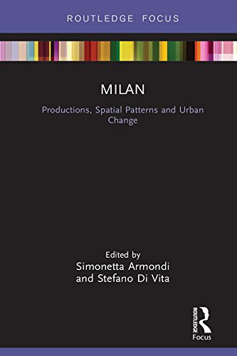Livre Milan: Spatial Patterns and Urban Change - Étude urbaine