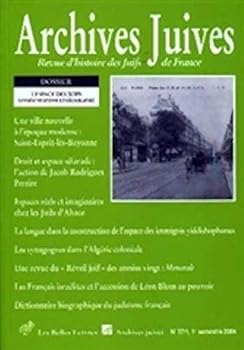 Paperback Archives Juives N37/1: L'Espace Des Juifs. Representations Et Geographie [French] Book