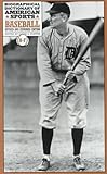 Biographical Dictionary of American Sports: Baseball [3 volumes]