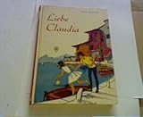  Liebe Claudia. Anja Beeskow. [Ill.: Erica Hempel]