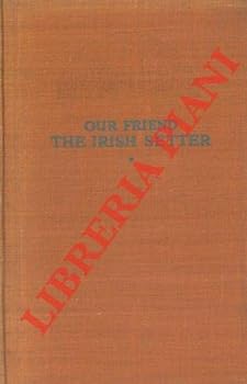 The Irish Setter (Learning About Dogs Series)