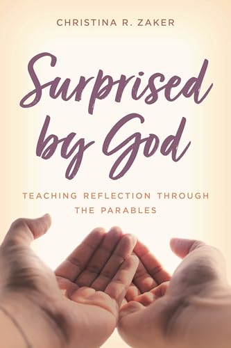 Surprised by God