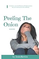 Peeling The Onion 1467511986 Book Cover