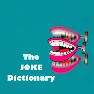 THE JOKE DICTIONARY