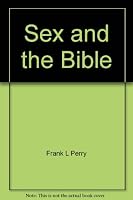 Sex & the Bible 0943708001 Book Cover