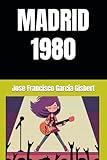  Madrid 1980: Precuela de la Saga \