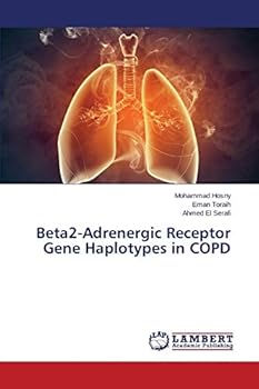 Paperback Beta2-Adrenergic Receptor Gene Haplotypes in COPD Book