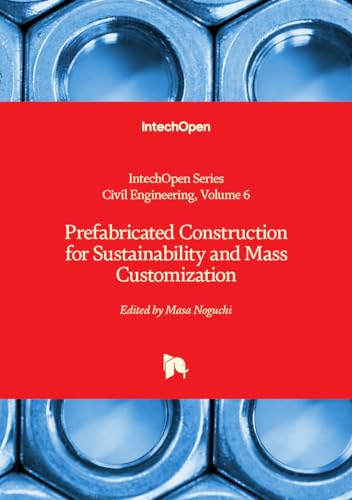 Prefabricated Construction for Sustainability and Mass Customization (Civil Engineering)