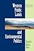 Western Public Lands and Environmental Politics