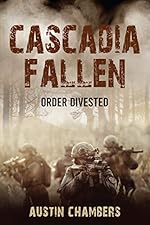 Cascadia Fallen: Order Divested