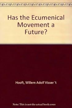 Paperback Has the ecumenical movement a future? Book