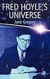  Fred Hoyle\'s Universe