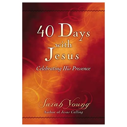 40 Days With Jesus: Celebrating His Presence (Jesus Calling®)