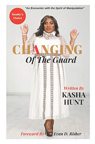 Changing Of The Guard: An encounter with the spirit of manipulation.
