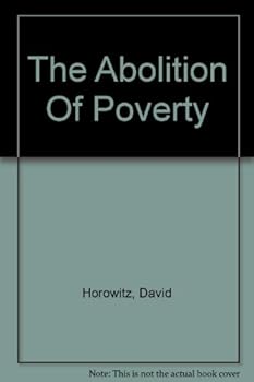 Unknown Binding The abolition of poverty Book