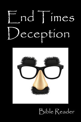 End Times Deception