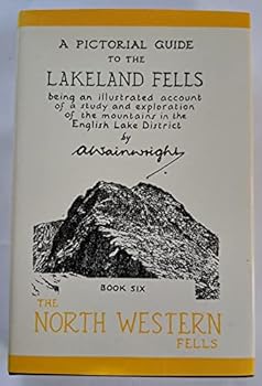A Pictorial Guide to the Lakeland Fells; Book Six, the North Western Fells