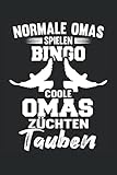  Taubenzüchter Oma Notizbuch (liniert) Bingo Brieftauben Tauben