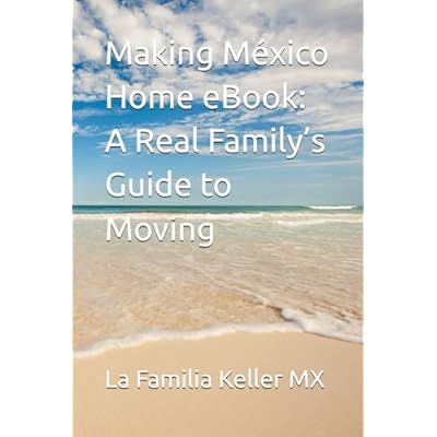 Making M&eacute;xico Home eBook